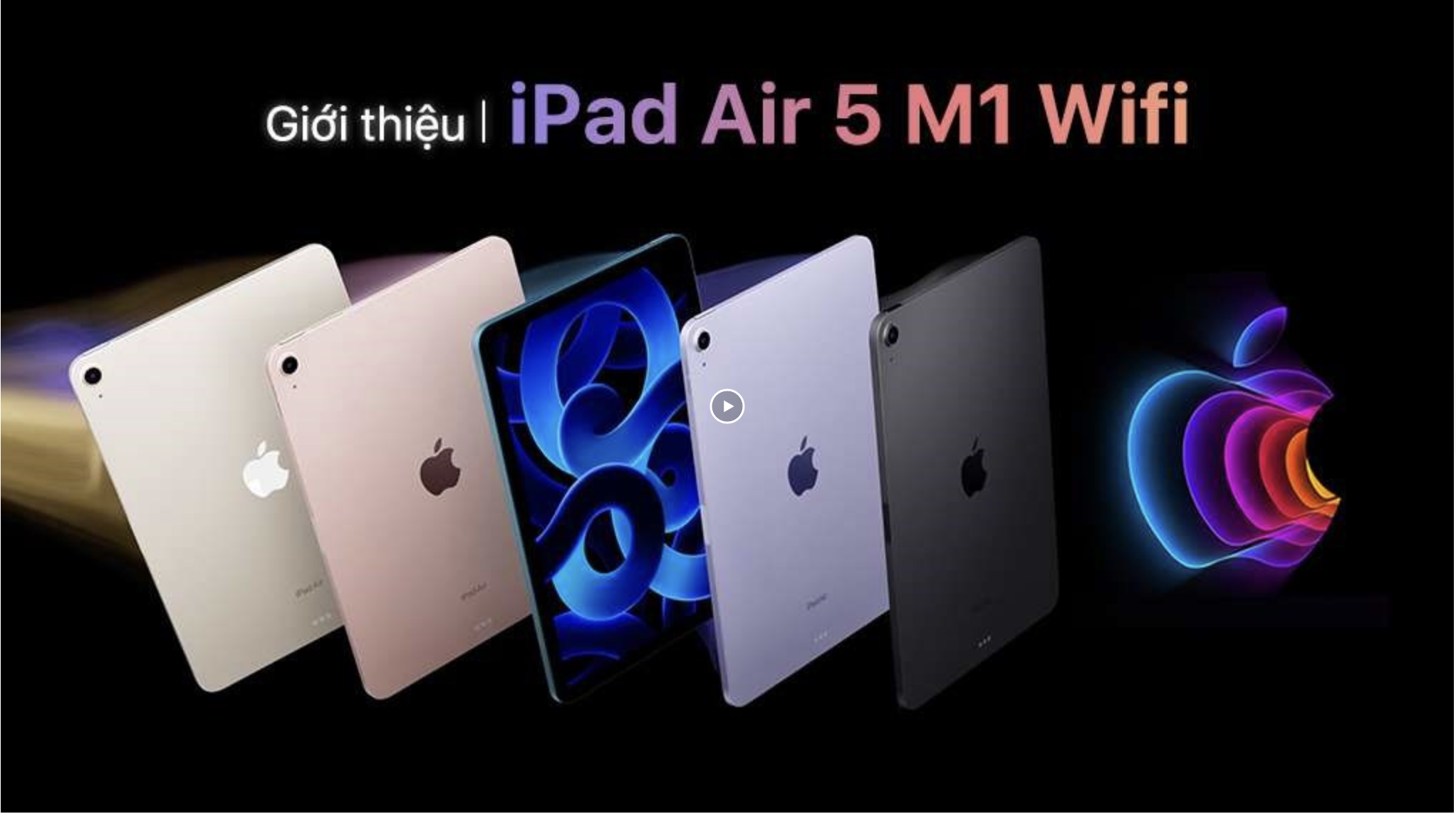 iPad Air 5 M1 10.9"(2022) Wifi - New